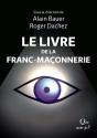 Le Livre De La Franc-Maçonnerie - Preview