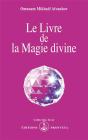 Le Livre De La Magie Divine - Preview