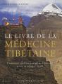 Le Livre De La Médecine Tibétaine - Preview
