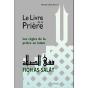 Le Livre De La Prière, Les Règles De La Prière, Fiqh Salat - Preview