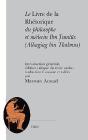 Le Livre De La Rhétorique Du Philosophe Et Médecin Ibn Tumlus - Preview