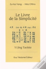 Capa do artigo Le Livre De La Simplicité - Yi Jing Taoïste