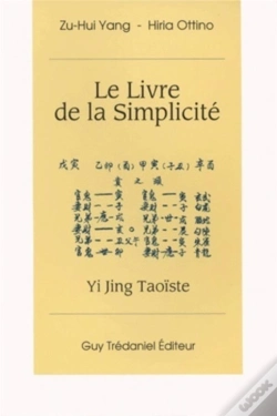 Capa do artigo Le Livre De La Simplicité - Yi Jing Taoïste