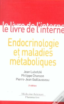 Capa do artigo Le Livre De L'Interne : Endocrinologie Et Maladies Metaboliques