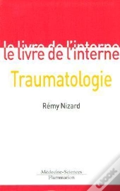 Le Livre De L'Interne ; Traumatologie