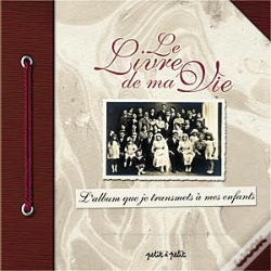 Capa do artigo Le Livre De Ma Vie ; L'Album Que Je Transmets A Mes Enfants