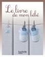 Le Livre De Mon Bébé - Preview