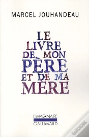 Capa do artigo Le Livre De Mon Père Et De Ma Mère ; Mémorial 1