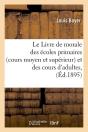 Le Livre De Morale Des Ecoles Prim Edition 1875 - Preview