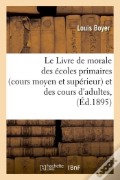 Capa do artigo Le Livre De Morale Des Ecoles Prim Edition 1875