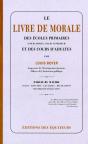 Le Livre De Morale Des Ecoles Primaires - Preview