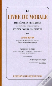Le Livre De Morale Des Ecoles Primaires