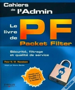 Capa do artigo Le Livre De Packet Filter : Sécurité, Filtrage Et Qualité De Service