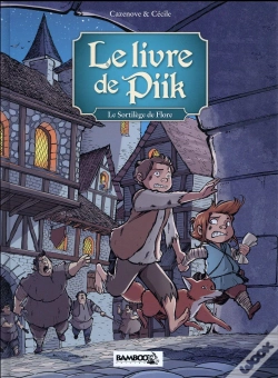 Capa do artigo Le Livre De Piik Tome 2 : Le Sortilège De Flore