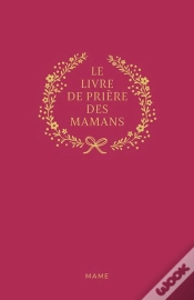 Capa do artigo Le Livre De Prière Des Mamans