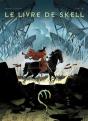 Le Livre De Skell Tome 1 - Preview