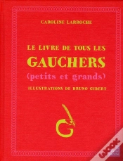 Capa do artigo Le Livre De Tous Les Gauchers Petits Et Grands