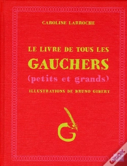 Capa do artigo Le Livre De Tous Les Gauchers Petits Et Grands