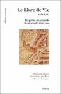 Le Livre De Vie ; 1379-1382 ; Bergerac, Au Coeur De La Guerre De Cent Ans - Preview
