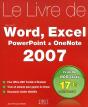 Le Livre De Word, Excel, Powerpoint & Onenote 2007 - Preview