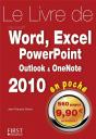 Le Livre De Word  Excel  Powerpoint  Oulook  Onenote 2010 En Poche - Preview