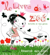 Capa do artigo Le Livre De Zoé Réservé Aux Filles