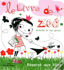 Capa do artigo Le Livre De Zoé Réservé Aux Filles