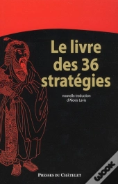 Le Livre Des 36 Stratégies