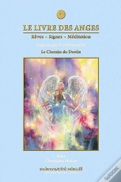 Capa do artigo Le Livre Des Anges Tome 4 ; Le Chemin Du Destin ; Angéologie Traditionnelle