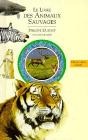 Le Livre Des Animaux Sauvages - Preview
