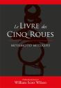 Le Livre Des Cinq Roues - Preview