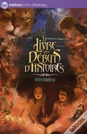 Le Livre Des Débuts D'Histoires