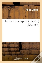 Capa do artigo Le Livre Des Esprits 15e Edition Edition 1867