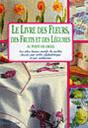 Le Livre Des Fleurs, Des Fruits Et Des Légumes Au Point De Croix - Preview