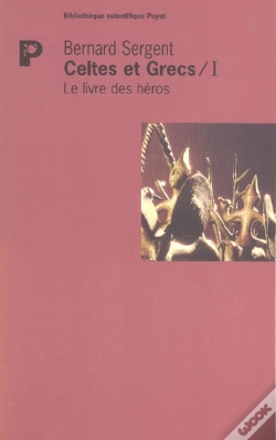 Capa do artigo Le Livre Des Héros : Celtes Et Grecs I