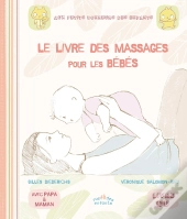 Le Livre Des Massages Pour Les Bébés