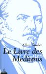 Le Livre Des Mediums