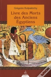 Le Livre Des Morts Des Anciens Egyptiens