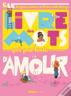 Capa do artigo Le Livre Des Mots Qui Parlent D'Amour
