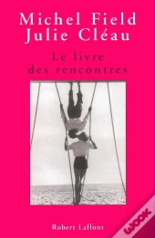 Le Livre Des Rencontres