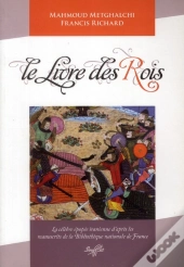 Le Livre Des Rois-L'Épopée Iranienne Du Xie Siècle