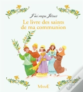 Le Livre Des Saints De Ma Communion