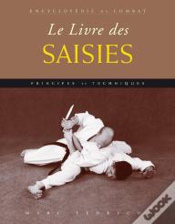 Le Livre Des Saisies : Principes Et Techniques