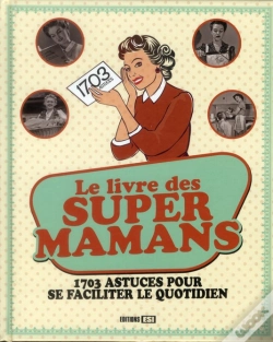 Capa do artigo Le Livre Des Supers Mamans