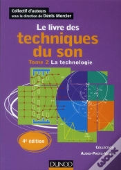 Capa do artigo Le Livre Des Techniques Du Son T.2 (4e Édition)
