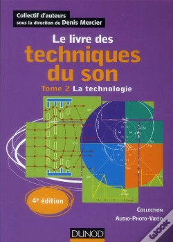 Capa do artigo Le Livre Des Techniques Du Son T.2 (4e Édition)