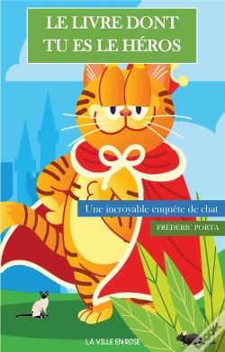 Capa do artigo Le Livre Dont Tu Es Le Héros : Une Incroyable Enquête De Chat