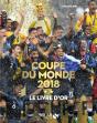 Le Livre D'Or De La Coupe Du Monde 2018 - Preview