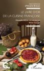 Le Livre D'Or De La Cuisine Françoise - Preview