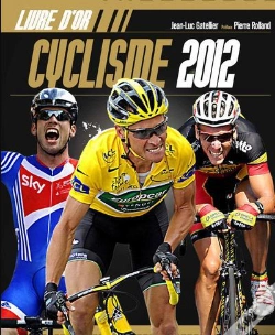 Capa do artigo Le Livre D'Or Du Cyclisme 2012
